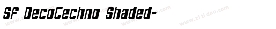 SF DecoTechno Shaded字体转换
